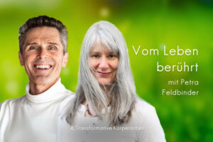 Podcast-Cover: Vom Leben berührt – Gespräch mit Roger Tolle über TRAGER®-Körperarbeit“